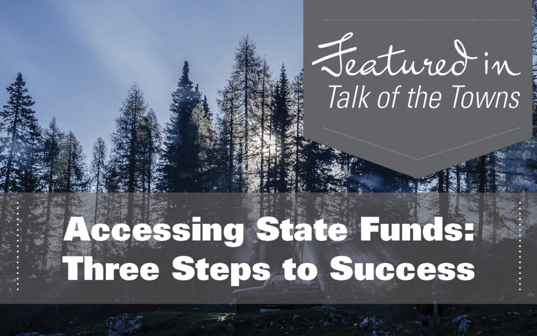 Accessing State Funds: Three Steps to Success
